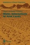 Biotic Interactions in Arid Lands