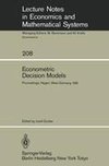 Econometric Decision Models