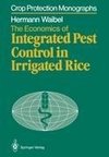 The Economics of Integrated Pest Control in Irrigated Rice