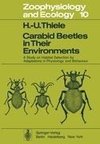 Carabid Beetles in Their Environments