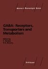 GABA: Receptors, Transporters and Metabolism