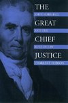 Hobson, C:  The Great Chief Justice