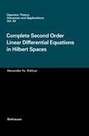 Complete Second Order Linear Differential Equations in Hilbert Spaces