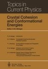 Crystal Cohesion and Conformational Energies