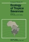 Ecology of Tropical Savannas