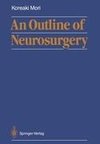 An Outline of Neurosurgery