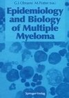 Epidemiology and Biology of Multiple Myeloma