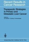 Therapeutic Strategies in Primary and Metastatic Liver Cancer