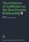 The Influence of Antibiotics on the Host-Parasite Relationship II