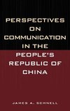 Perspectives on Communication in the People's Republic of China