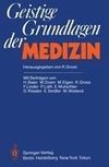 Geistige Grundlagen der Medizin