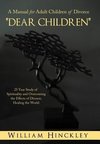 Dear Children, a Manual for Adult Children of Divorce