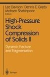 High-Pressure Shock Compression of Solids II