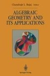 Algebraic Geometry and its Applications