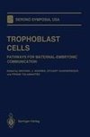 Trophoblast Cells