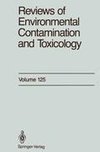 Reviews of Environmental Contamination and Toxicology