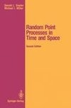 Random Point Processes in Time and Space