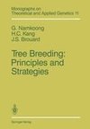 Tree Breeding: Principles and Strategies