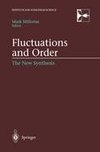 Fluctuations and Order