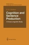 Cognition and Sentence Production