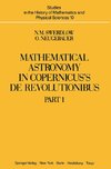 Mathematical Astronomy in Copernicus' De Revolutionibus