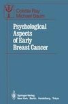 Psychological Aspects of Early Breast Cancer