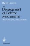 The Development of Defense Mechanisms