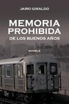 Memoria Prohibida de Los Buenos a OS