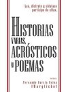 Historias Varias, Acr Sticos y Poemas