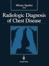 Radiologic Diagnosis of Chest Disease