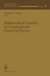 Mathematical Frontiers in Computational Chemical Physics