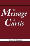 The Message of Curtis