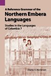 A Reference Grammar of the Northern Embera Languages