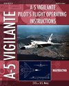 A-5 VIGILANTE PILOTS FLIGHT OP