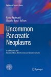 Uncommon Pancreatic Neoplasms