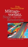 Mittagsvorsatz. Noon Resolution