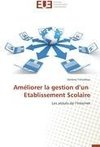 Améliorer la gestion d'un   Etablissement Scolaire