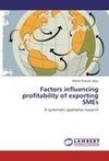 Factors influencing profitability of exporting SMEs