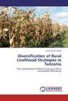 Diversification of Rural Livelihood Strategies in Tanzania