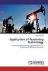 Application of Fracturing Technology