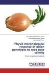 Physio-morphological response of onion genotypes to root zone salinity