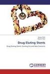 Drug Eluting Stents