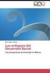 Los enfoques del Desarrollo Social