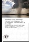 Impacts hydrologiques du changement climatique sur le Nakanbé