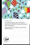 La Philosophie pour enfants comme outil de compréhension des émotions