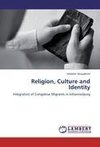 Religion, Culture and Identity