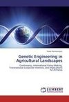 Genetic Engineering in Agricultural Landscapes