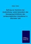 Beitrag zur Kenntnis der Ausbreitung, sowie besonders der Bewegungsrichtlinien des nordeuropäischen Inlandeises in diluvialer Zeit