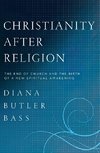 Christianity After Religion