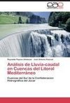 Análisis de Lluvia-caudal en Cuencas del Litoral Mediterráneo